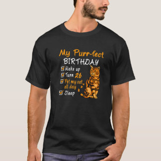 パーフェクト誕生日ペットマイキャットデイ26歳 Tシャツ