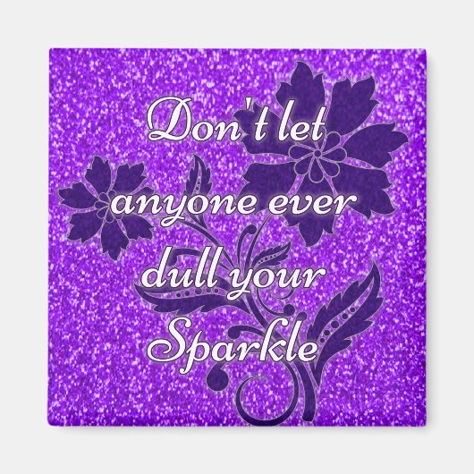 パープルは誰もあなたの輝く磁石を鈍くさせない マグネット (正面)