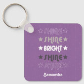 パープルシャイン。シャイン。明るい。シャイン。シャイン。 キーホルダー (正面)