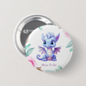 パープルピンクのドラゴンガール赤ちゃんシャワーお母さんになる 缶バッジ (正面&裏面)