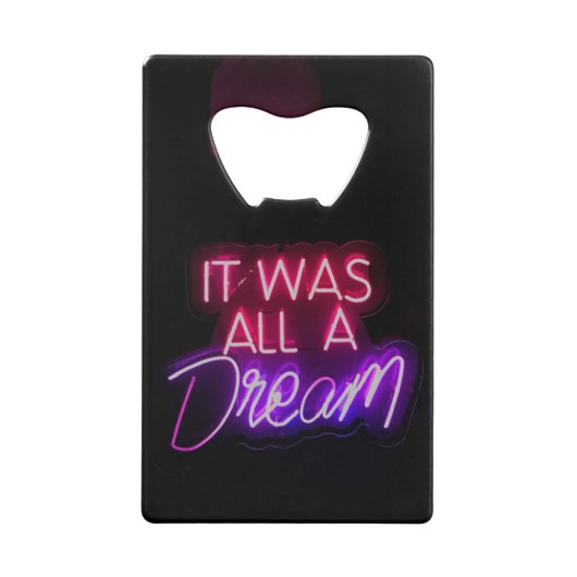 パープルピンクの単語文字アートそれは夢のサインだった クレジットカード栓抜き (正面)