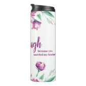 パープルフローラシスター・イン・笑いおもしろい引用文 タンブラー (回転右)