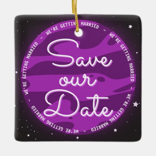 パープルプラネット宇宙救をテーマにした私たちの日付 セラミックオーナメント (正面)