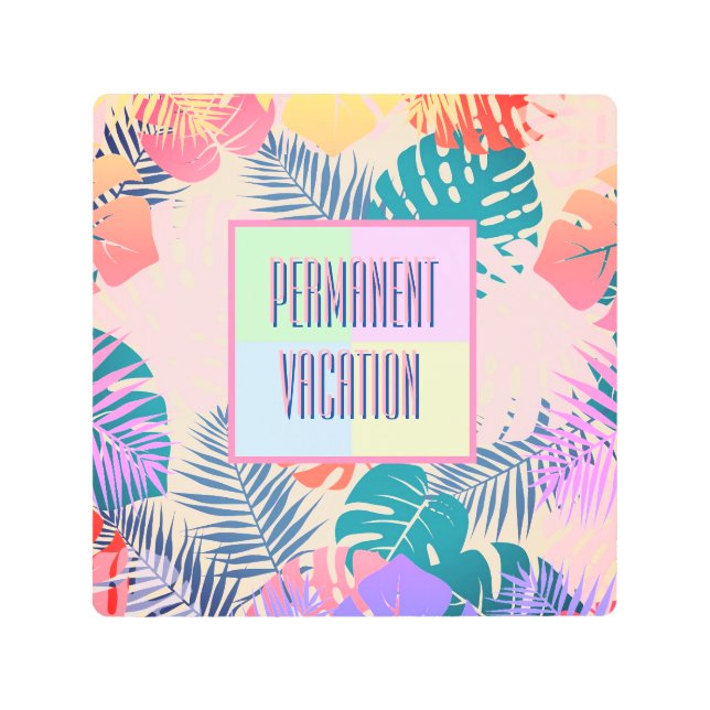 パーマネントバケーショントロピカル1980sスタイル メタルプリント (正面)
