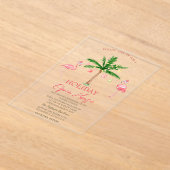 パームピンクフラミンゴスホリデーオープンハウス アクリル招待状 (レイダウン)