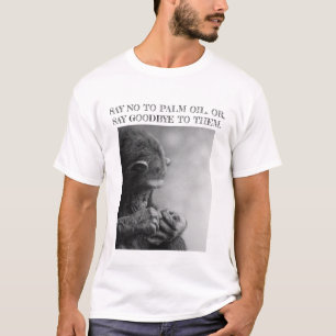 パーム油のワイシャツを拒否して下さい Tシャツ