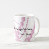 パールズ常に適切な引用文コーヒーマグ コーヒーマグカップ (正面右)