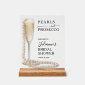 パールズ&プロセッコブライダルシャワー歓迎 アクリルサイン (正面)