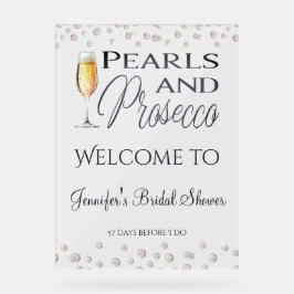 パールズ&プロセッコブライダルシャワー歓迎 アクリルサイン