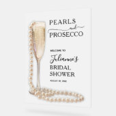 パールズ&プロセッコブライダルシャワー歓迎 アクリルサイン (傾斜)