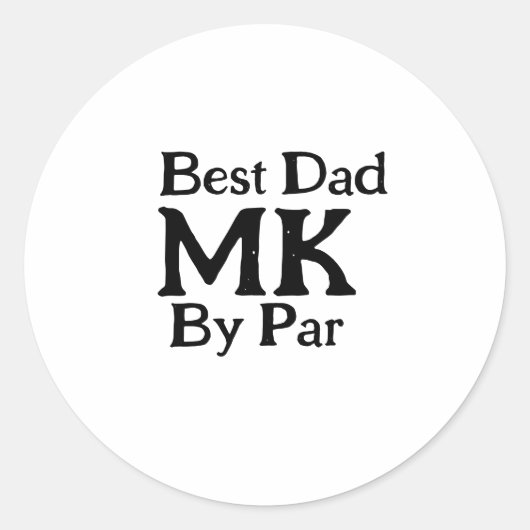 パー最高のモノグラム父の日のrustiによるシンプルパパ ラウンドシール (正面)