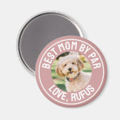 パ最高のール犬で母の写真ほこりっぽいバラピンク マグネット (正面/裏面)
