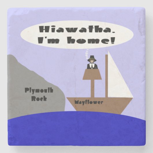 ヒアワサ、僕は帰ったぞ ストーンコースター (正面)