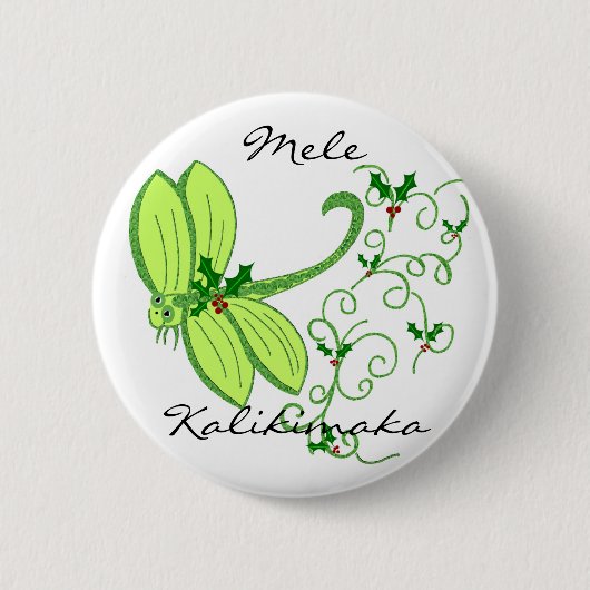 ヒイラギのトンボ、MeleのKalikimakaボタン 缶バッジ (正面)
