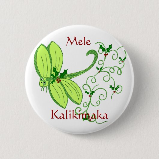 ヒイラギのトンボ、MeleのKalikimakaボタン 缶バッジ (正面)