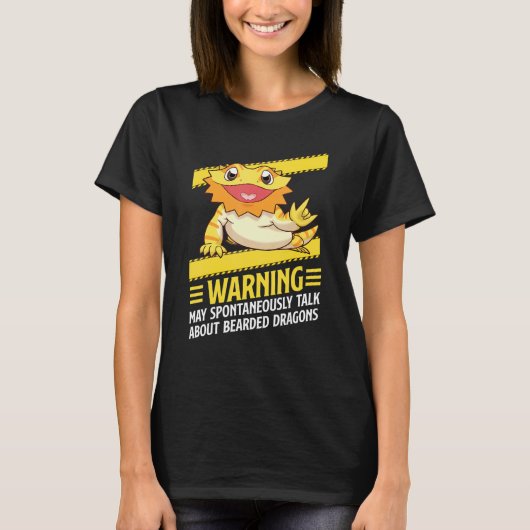 ヒゲドラゴンが突然クマひげについて話すかも Tシャツ (正面)