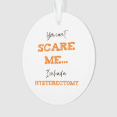 ヒステリおもしろい摘出手術の回復 オーナメント (正面)