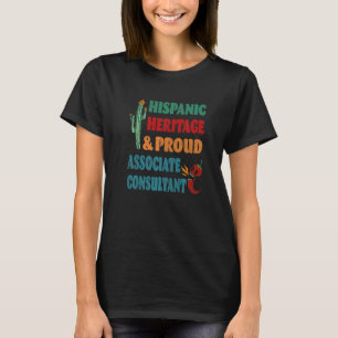 ヒスパニック伝統誇りを持った&アソシエイト・コンサルタント Tシャツ