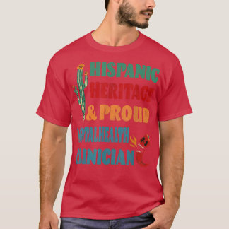 ヒスパニック伝統誇りを持った&メンタルヘルス臨床医 Tシャツ