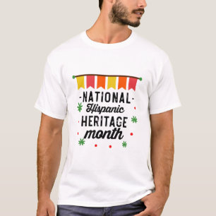 ヒスパニック系アメリカ人の文化遺産月間（National Hispanic Heritage Mon Tシャツ