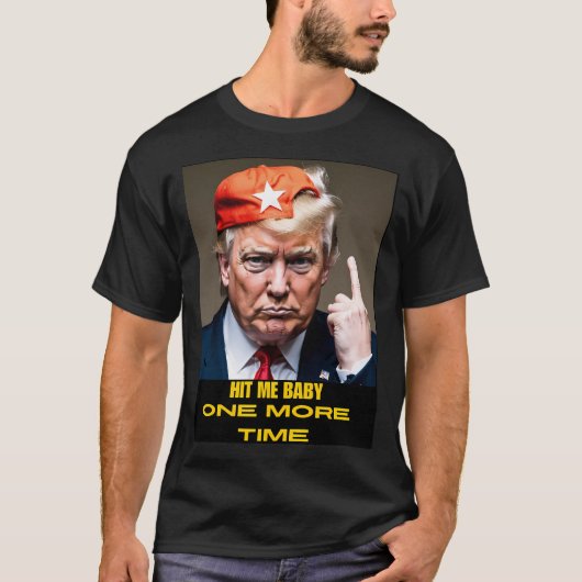 ヒット私のベビーもう1回ドナルド・トランプ Tシャツ (正面)