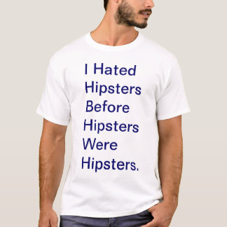 ヒップスターの嫌悪症 Tシャツ