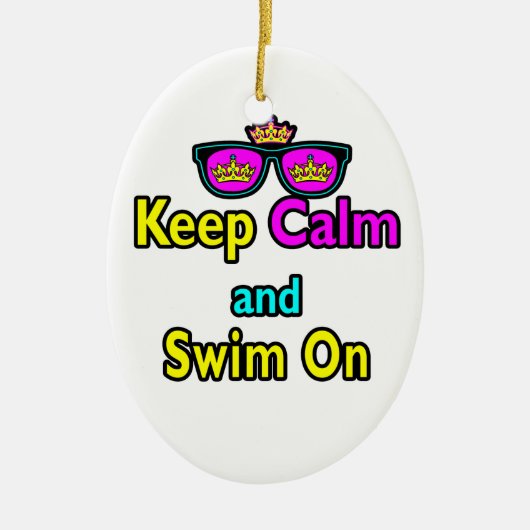 ヒップスタークラウンサングラス Keep Calm And Swim On セラミックオーナメント (正面)