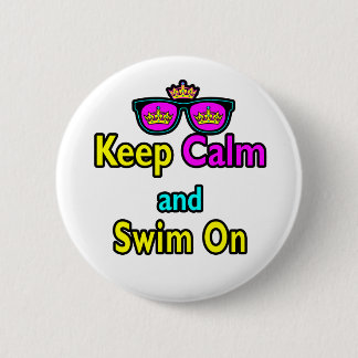 ヒップスタークラウンサングラス Keep Calm And Swim On 缶バッジ