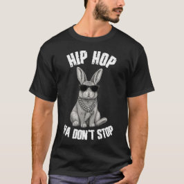 ヒップホップが止まらないウサギ Tシャツ