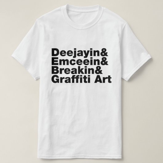 ヒップホップの４要素 Tシャツ (デザイン正面)