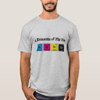 ヒップホップの4つの要素 Tシャツ