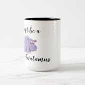 ヒッポトータマスになるな ツートーンマグカップ (中央)