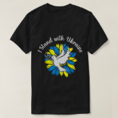 ヒマワリのウクライナ国旗DoveウクライナIスタンド Tシャツ (デザイン正面)