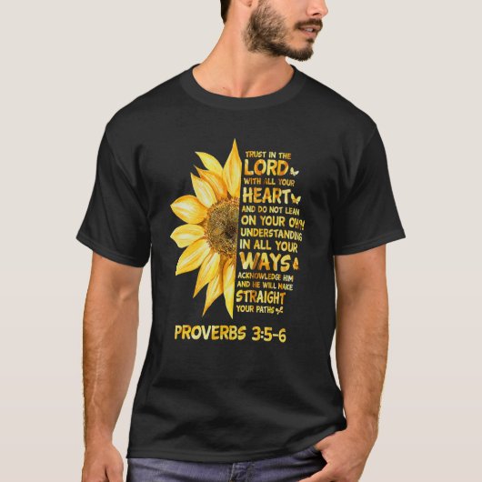 ヒマワリの主への信頼キリスト教の諺3 Tシャツ (正面)