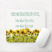 ヒマワリは、皆私のオフィスを…、ソム…明るくします マウスパッド (マウス)