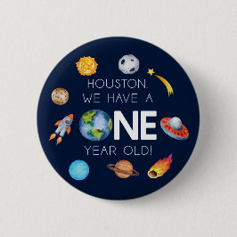 ヒューストン私たちは1歳の1歳の誕生日パーティーを持っている 缶バッジ