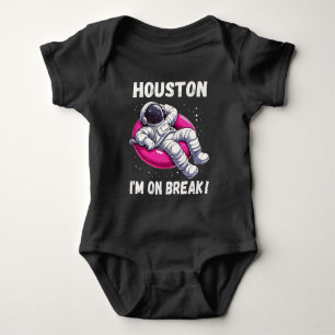 ヒューストン、ブレイク中 – リラックスの宇宙飛行士 ベビーボディスーツ