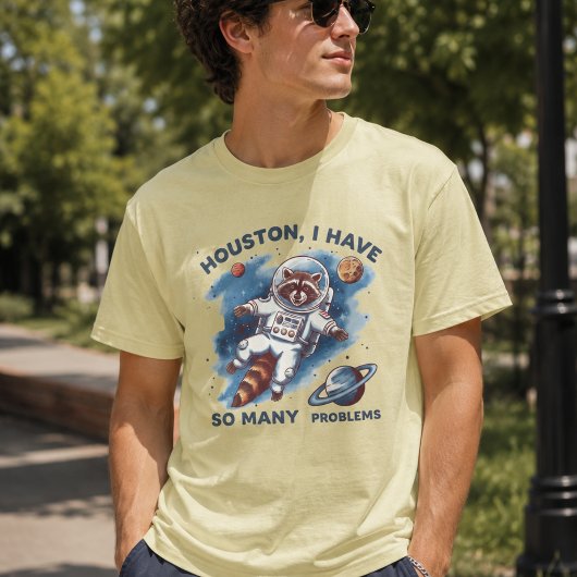 ヒューストン 問題が多すぎるぜ、面白い皮肉 Tシャツ