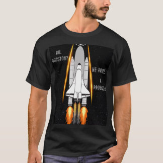 ヒューストン、私たちは問題を持っている – 宇宙のロケット Tシャツ