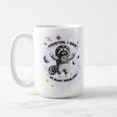 ヒューストン、私は多くの問題を抱えている コーヒーマグカップ (左)