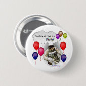 ヒューストン、私達はパーティーを有します! 缶バッジ (正面&裏面)