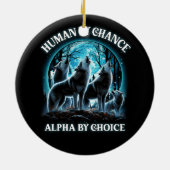 ヒューマンバイ偶然アルファバイチョイスアルファウルフハウリング セラミックオーナメント (裏面)