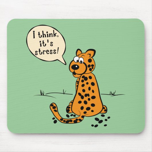 ヒョウの負けスポット – 考え私はストレス マウスパッド (正面)