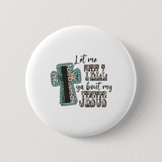 ヒョウ十字私は私のイエス神Cについて教えて 缶バッジ (正面)