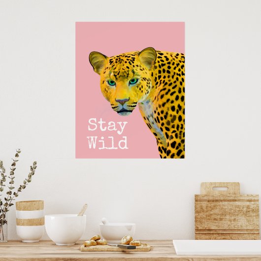 ヒョウ感動的ステイワイルドピンク ポスター (キッチン)