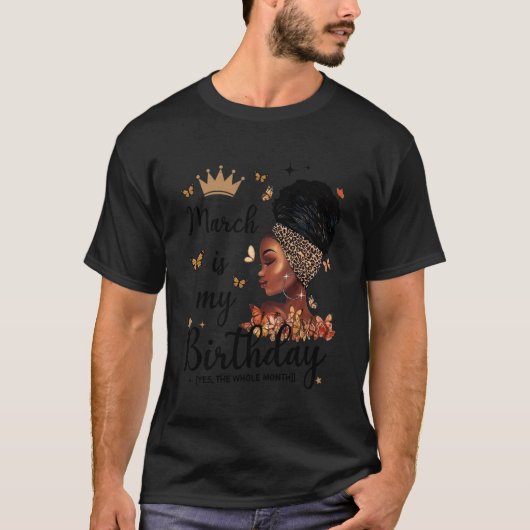 ヒョウ柄の3月は私の誕生日です　はい、1か月中 Tシャツ (正面)