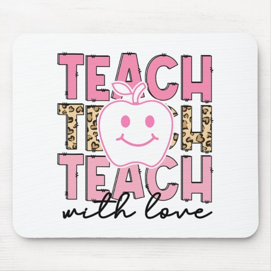 ヒョウ柄先生への感謝の気持ちを伝える Teach With Love Teach マウスパッド (正面)