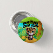 ヒョウ、再び地球を素晴らし作る、環境 缶バッジ (正面&裏面)