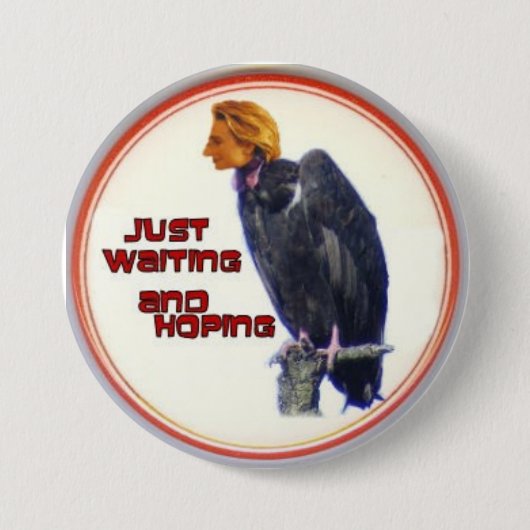 ヒラリーのハゲタカの3インチボタン 缶バッジ (正面)