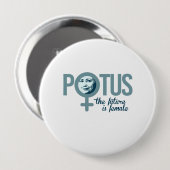 ヒラリーはPOTUSです-未来は女性です -- Electio 缶バッジ (正面&裏面)